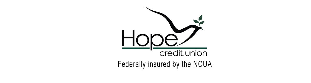 Hope Credit Union   Federally Insured by the NCUA