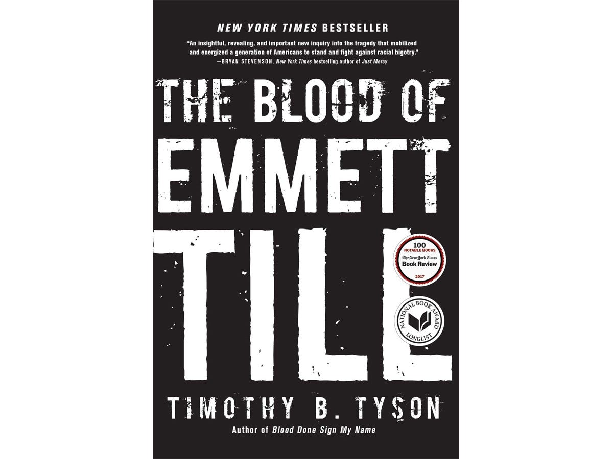 The book "The Blood of Emmett Till" by Timothy B. Tyson