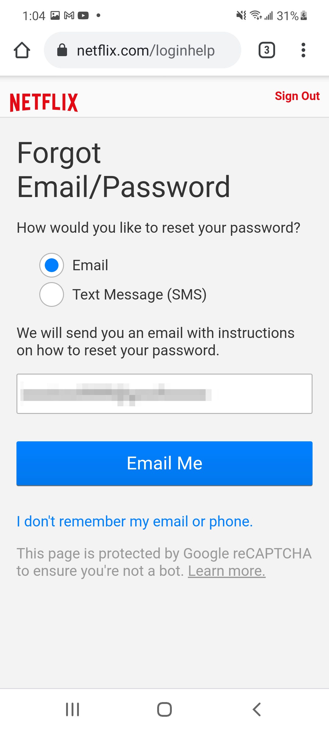 Netflix's page for recovering your password when you don't remember it.