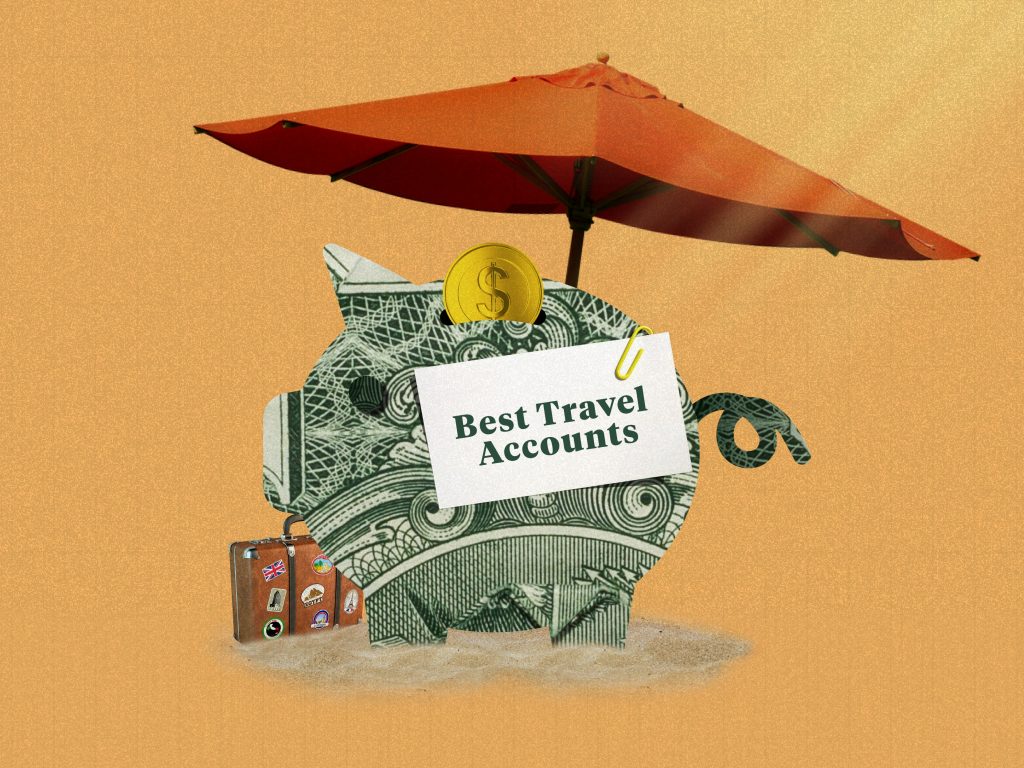 The best bank accounts for travel of July 2021